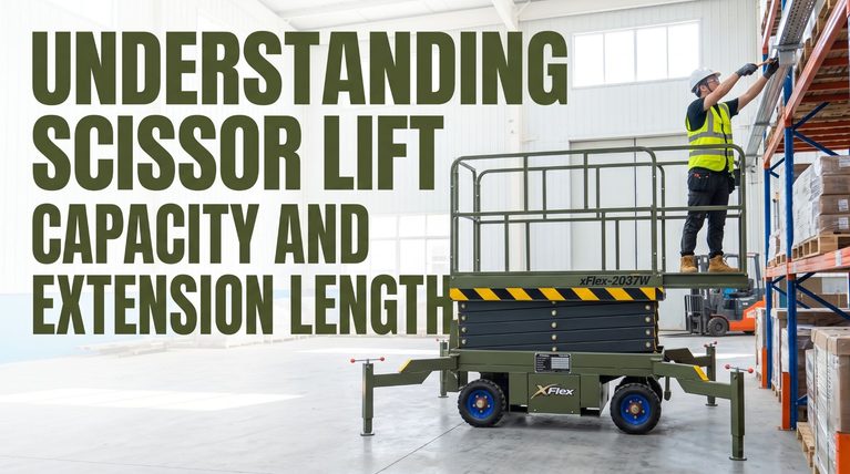 Understanding Scissor Lift Capacity and Extension Length